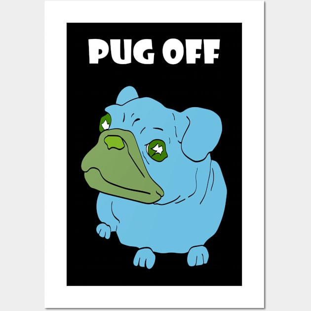 Pug off Wall Art by Max